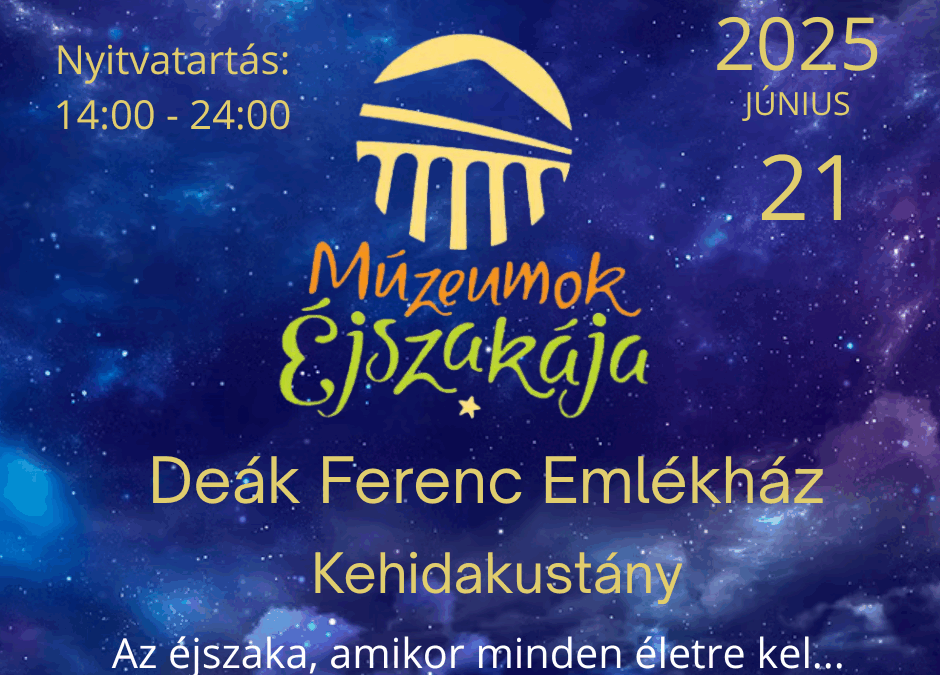 2025.június.21-Múzeumok éjszakája Kehidakustányban
