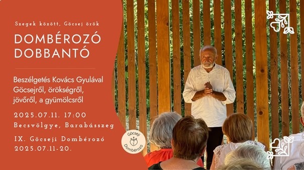 A Göcseji Dombérozó programsorozat nyitórendezvényének egyik előadója, Kovács Gyula pomológus